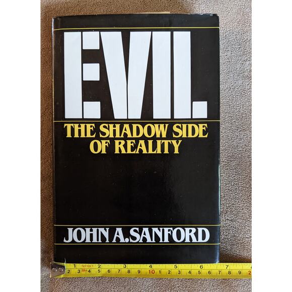 Evil The Shadow Side Of Reality 1981 By John Sanford Christian Problem Of Evil - Picture 16 of 16